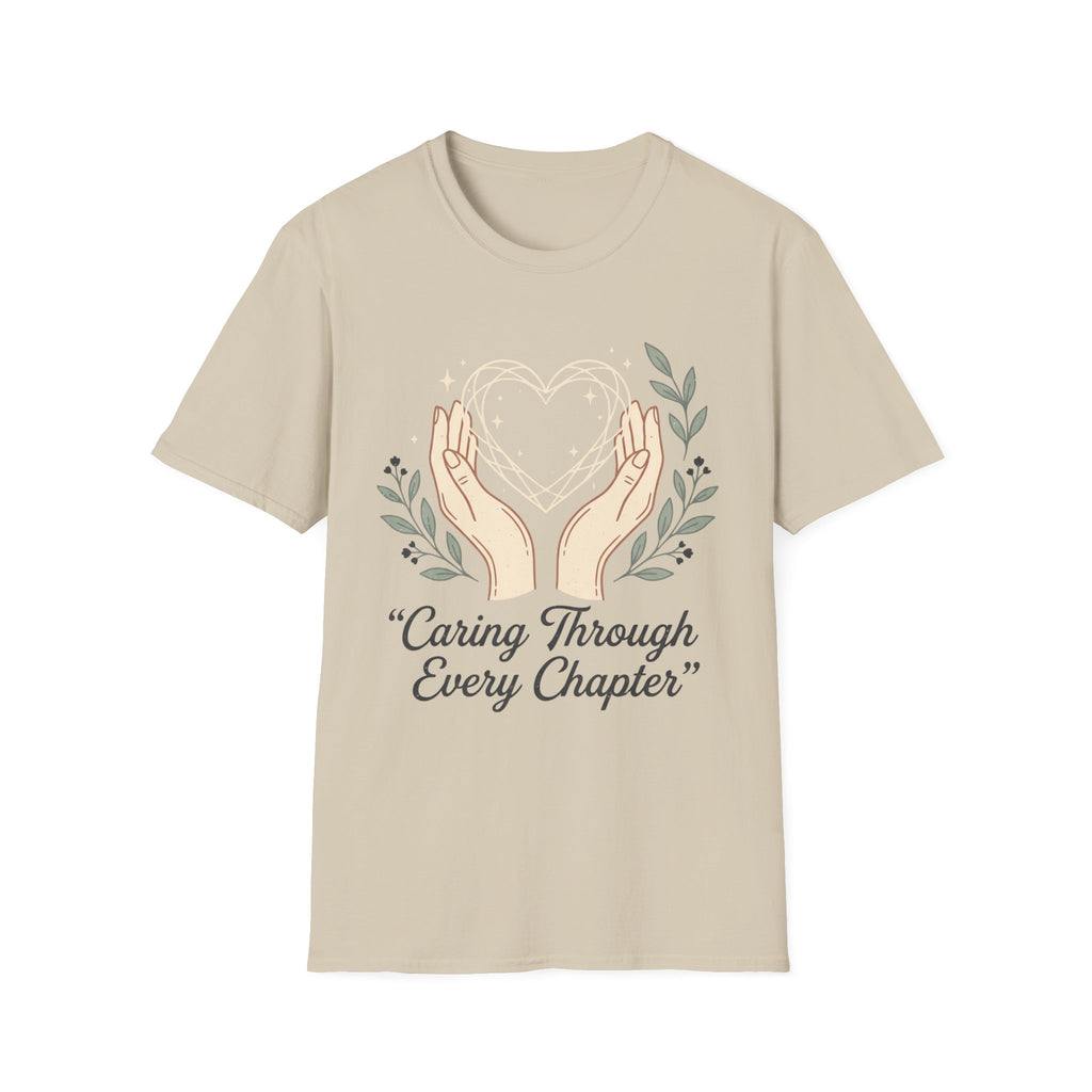 Caring Through Every Chapter T-Shirt