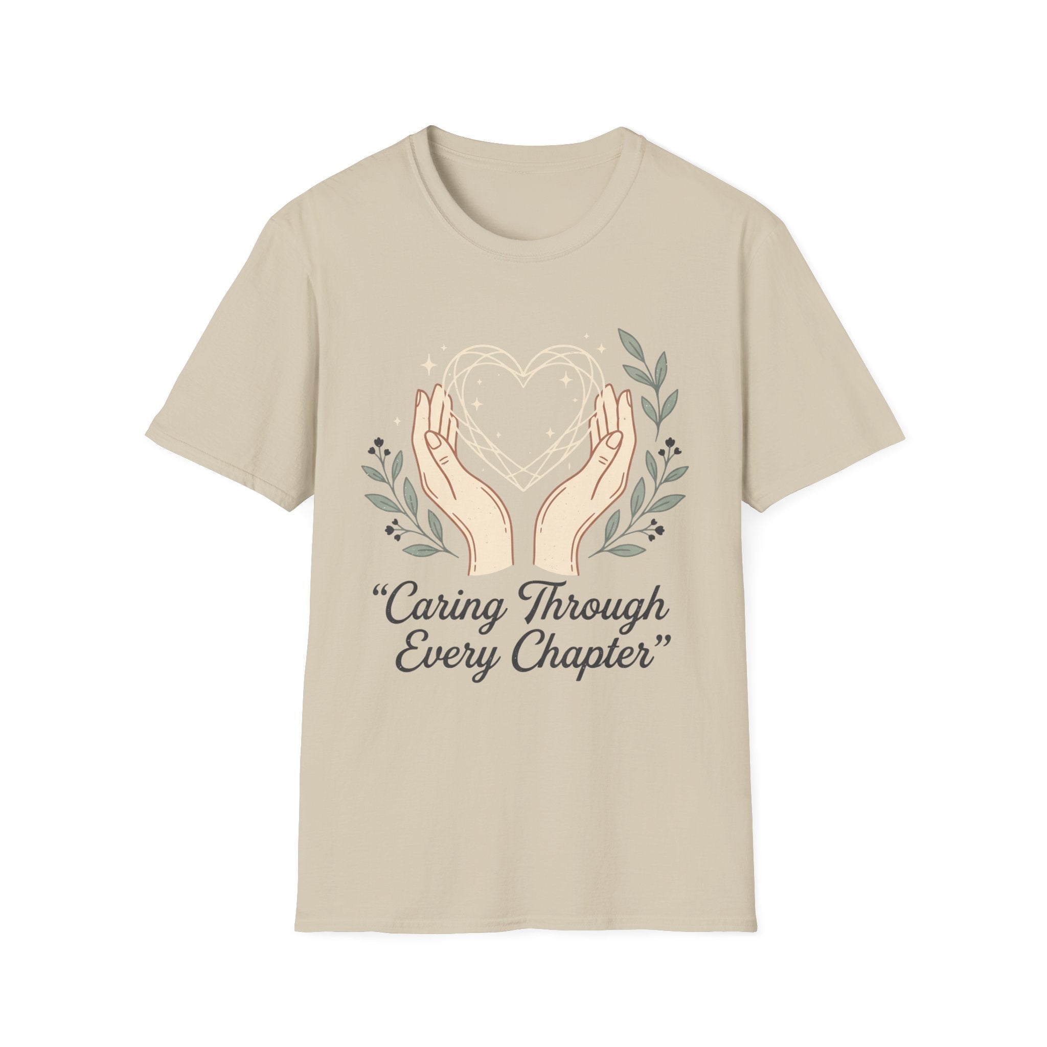Caring Through Every Chapter T-Shirt
