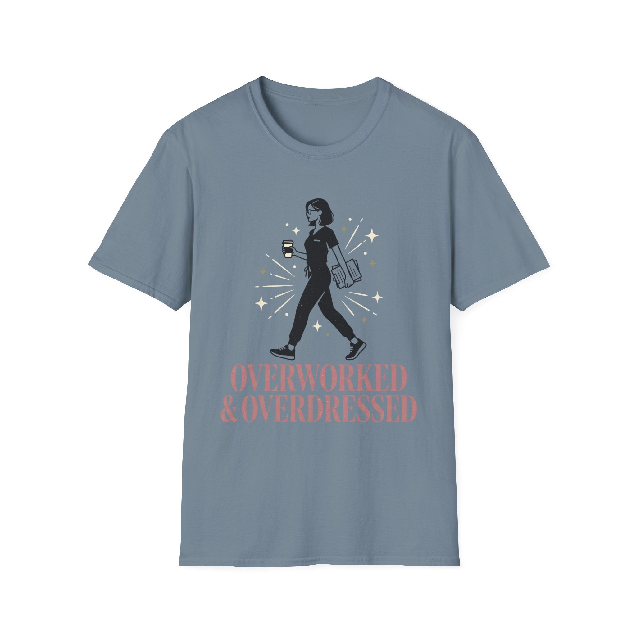 Overworked &Overdressed T-Shirt