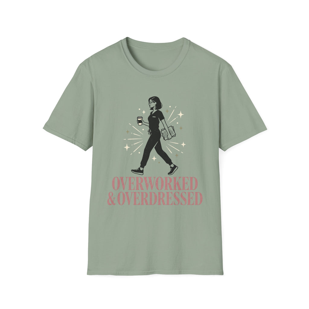 Overworked &Overdressed T-Shirt