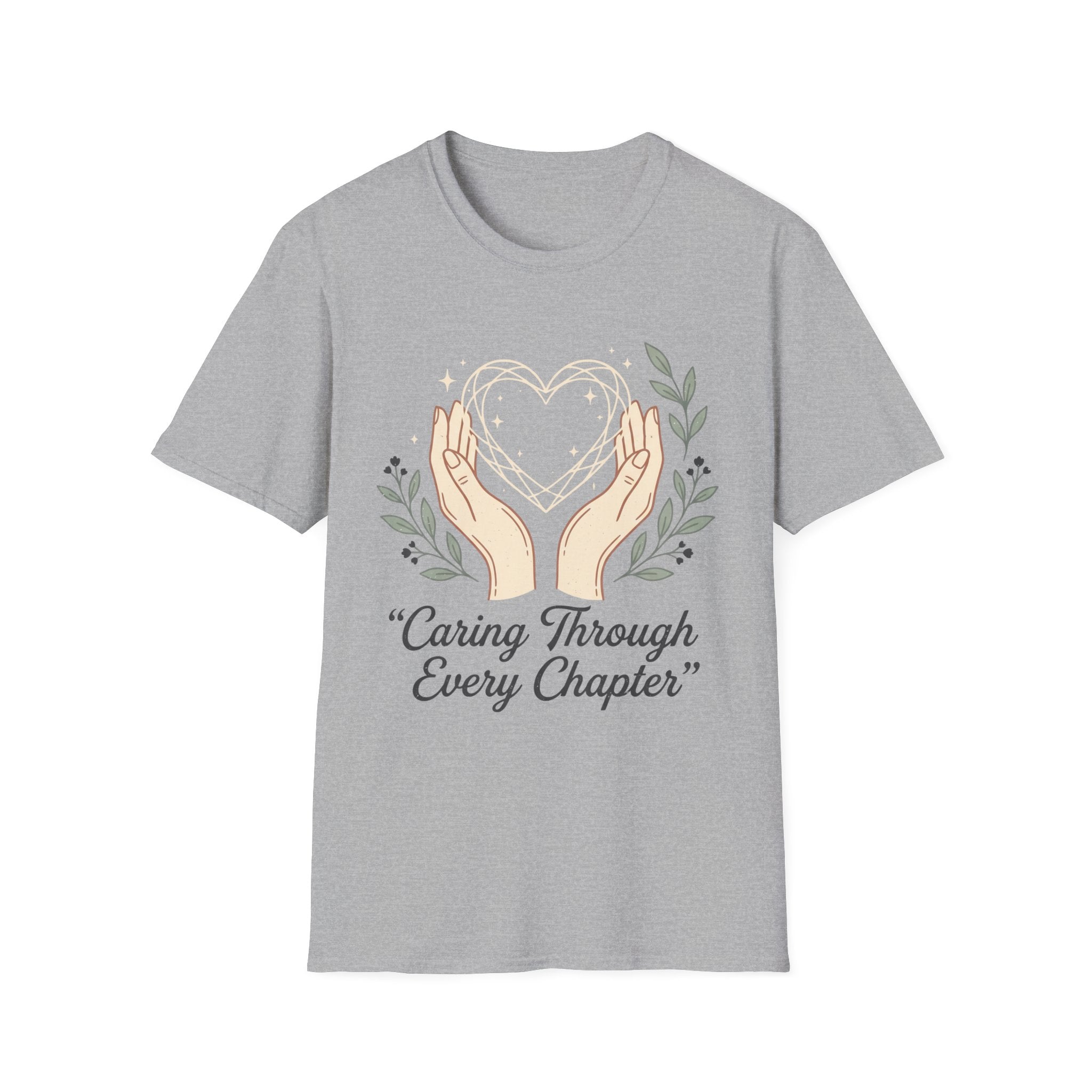 Caring Through Every Chapter T-Shirt