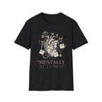 Mentally At Lunch T-Shirt