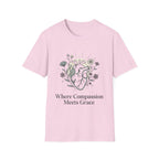 Where Compassion Meets Grace T-Shirt