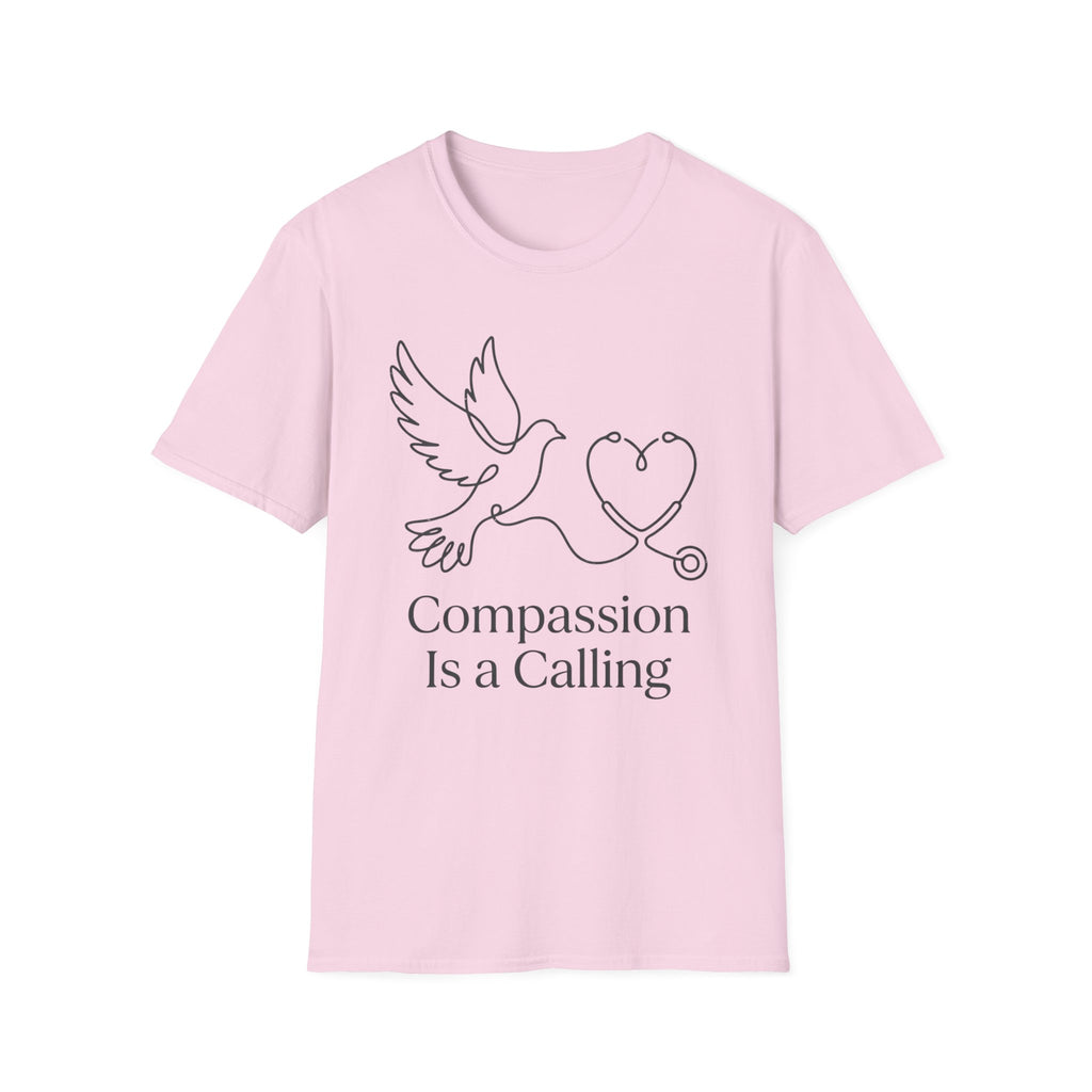 Compassion is A Calling T-Shirt