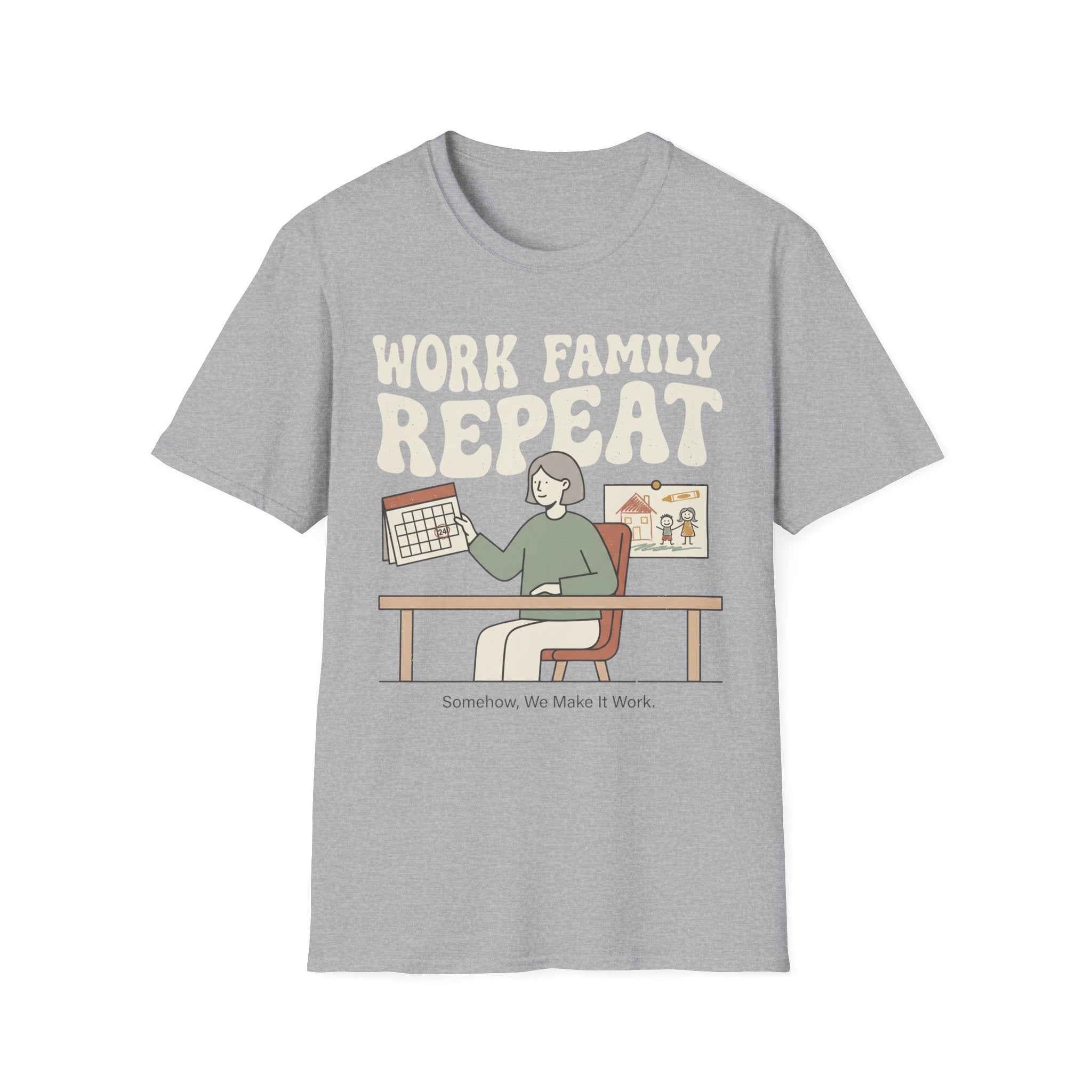 WORK FAMILY REPEAT T-Shirt