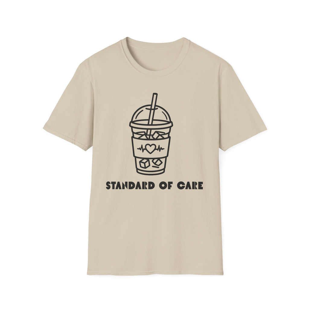 STANDARD OF CARE T-Shirt