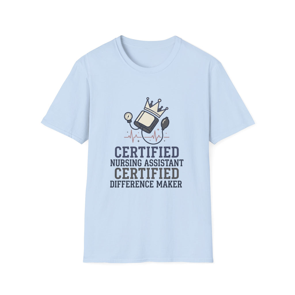 Certified Nursing Assistant Certified Difference Maker T-shirt