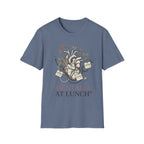 Mentally At Lunch T-Shirt