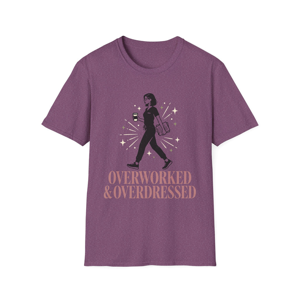 Overworked &Overdressed T-Shirt