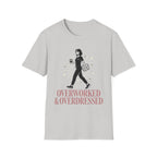 Overworked &Overdressed T-Shirt