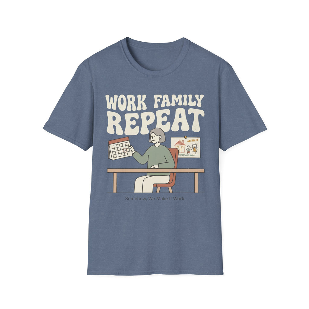 WORK FAMILY REPEAT T-Shirt