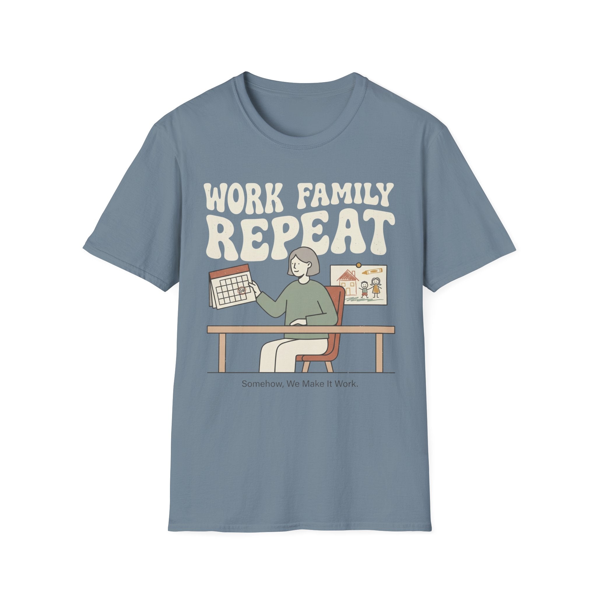 WORK FAMILY REPEAT T-Shirt