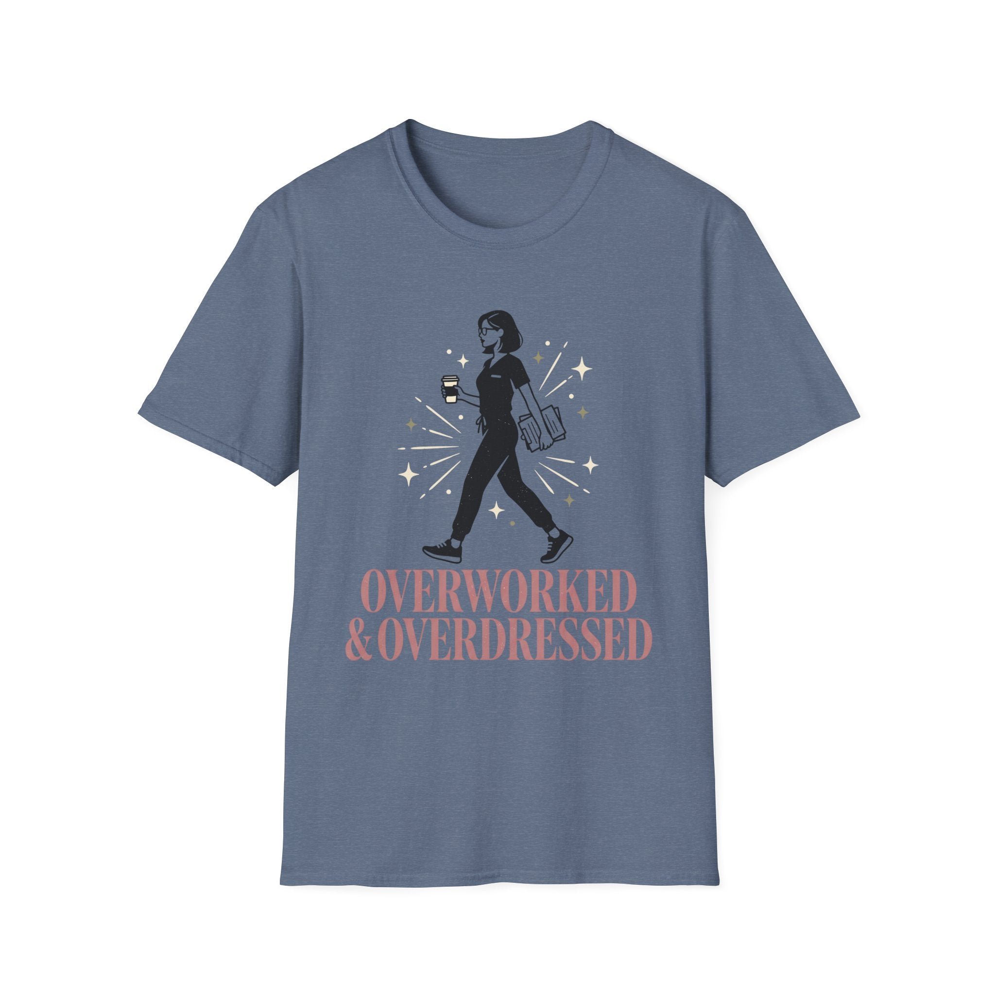 Overworked &Overdressed T-Shirt