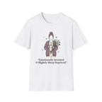 Emotionally Invested & Slightly Sleep Deprived T-Shirt