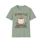 My Care Plan Includes More Coffee T-Shirt