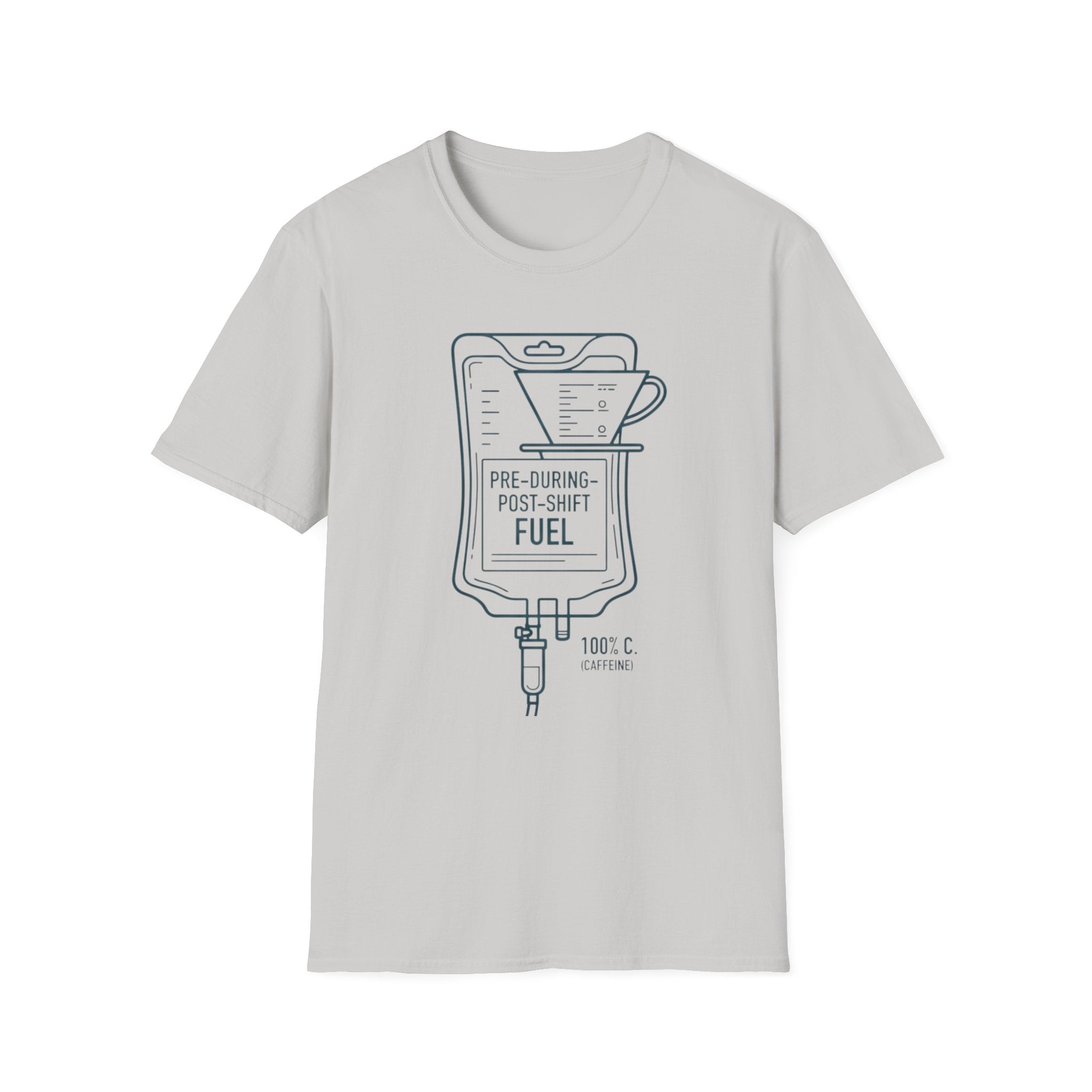 Pre-During-Post Shift Fuel T-Shirt