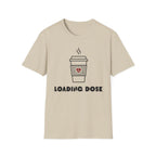 Loading Dose with Red Heart T-Shirt