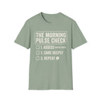 THE MORNING PULSE CHECK T shirt