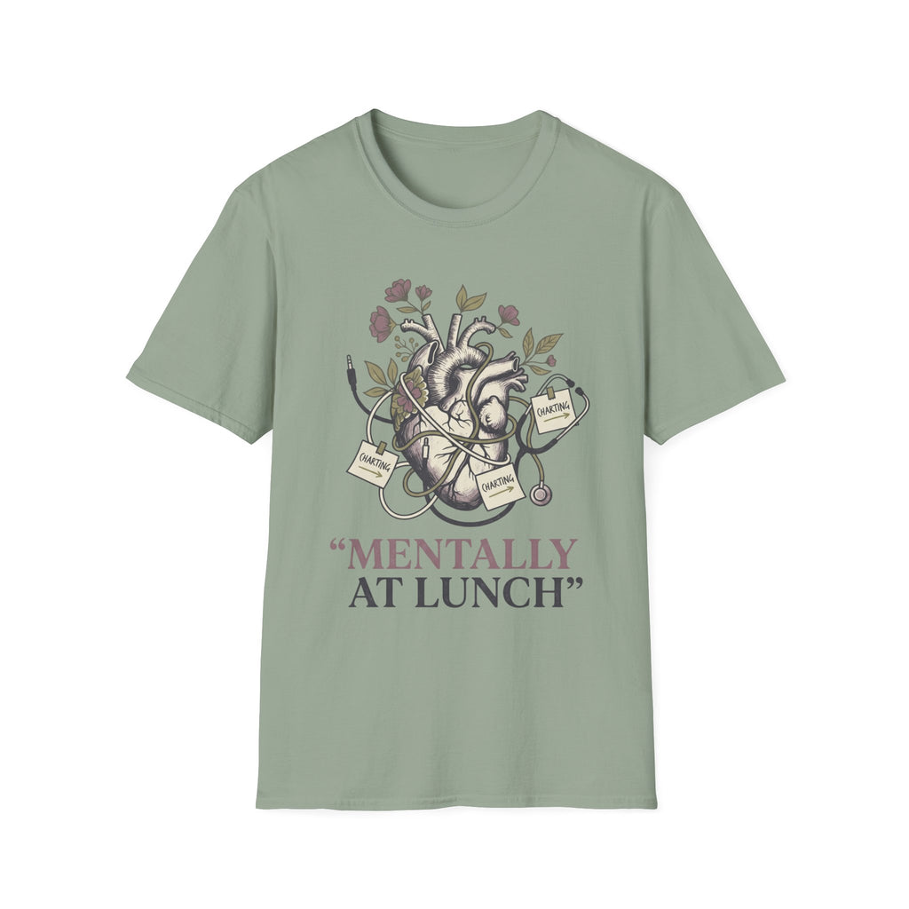 Mentally At Lunch T-Shirt