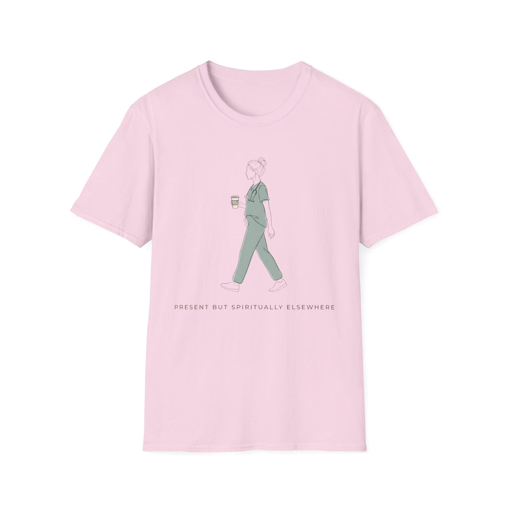 Present But Spiritually Elsewhere T-shirt