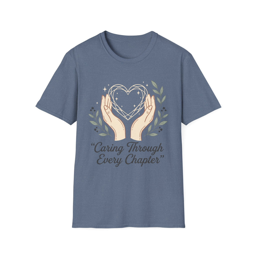 Caring Through Every Chapter T-Shirt