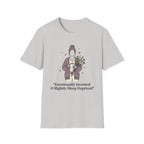 Emotionally Invested & Slightly Sleep Deprived T-Shirt