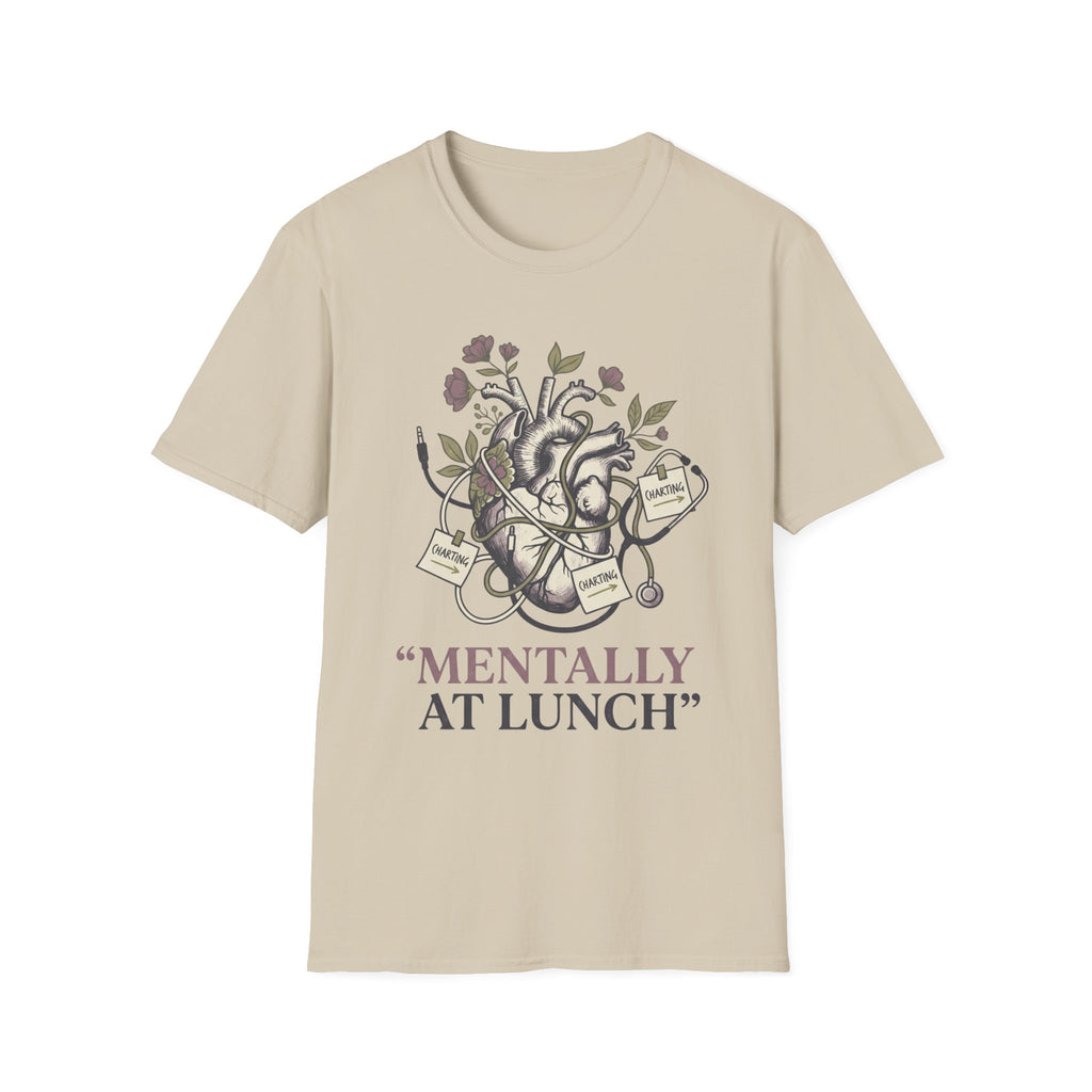 Mentally At Lunch T-Shirt
