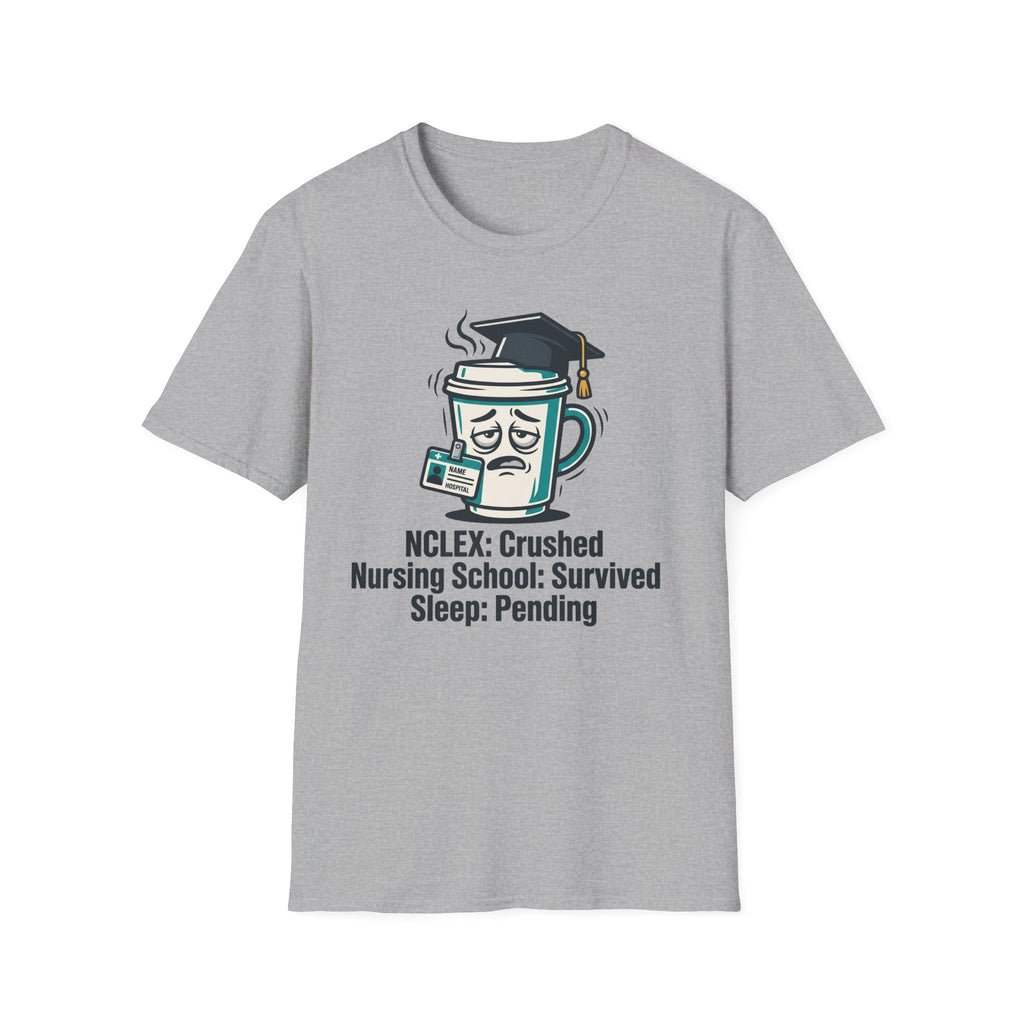 NCLEX Crushed Nursing School Survived Sleep Pending