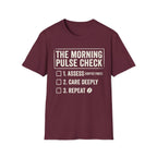 THE MORNING PULSE CHECK T shirt