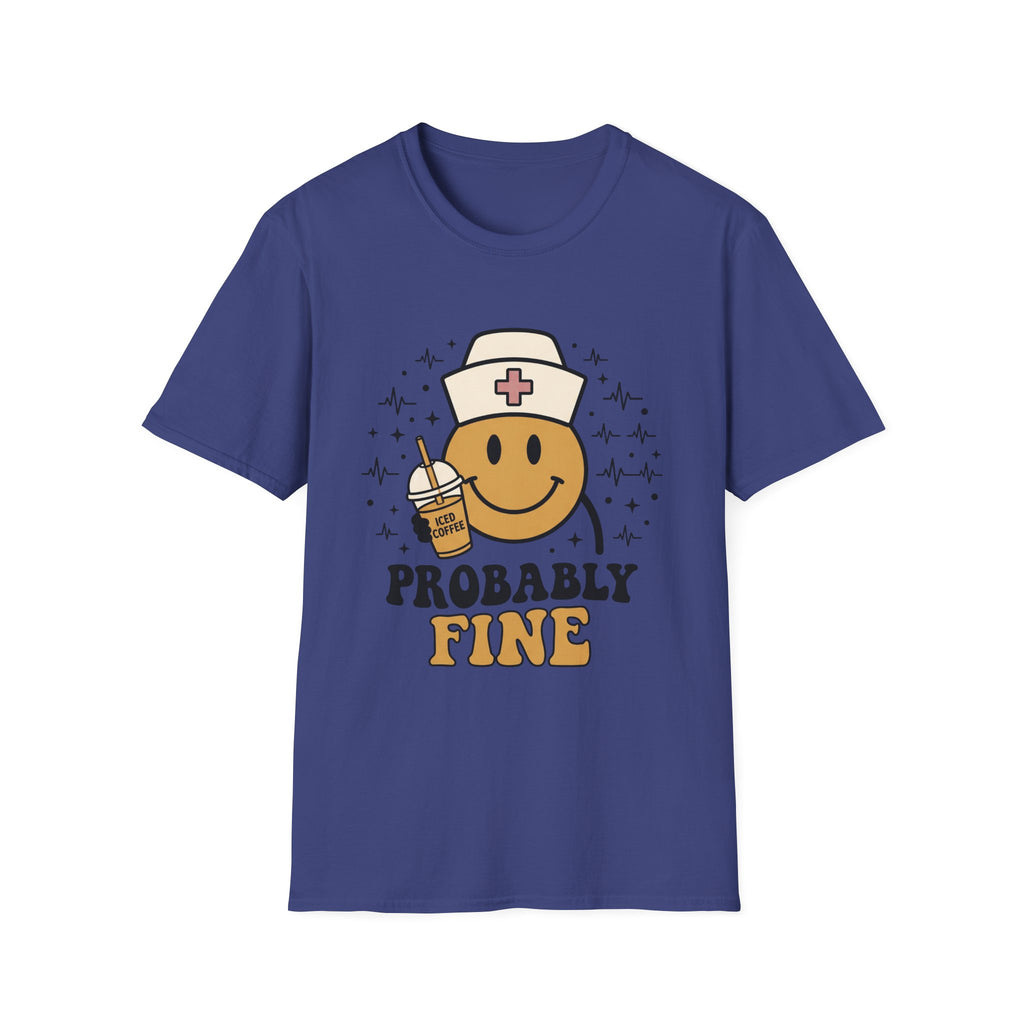 Probably Fine T-Shirt