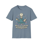 Alive on Caffeine and Compassion T-Shirt