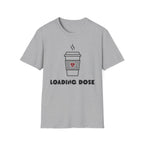 Loading Dose with Red Heart T-Shirt