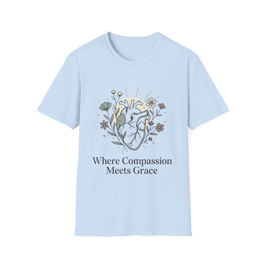 Where Compassion Meets Grace T-Shirt